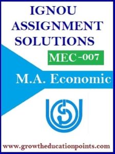 Ignou MEC-07 International Trade and Finance Solved Assignment In English 2021-22