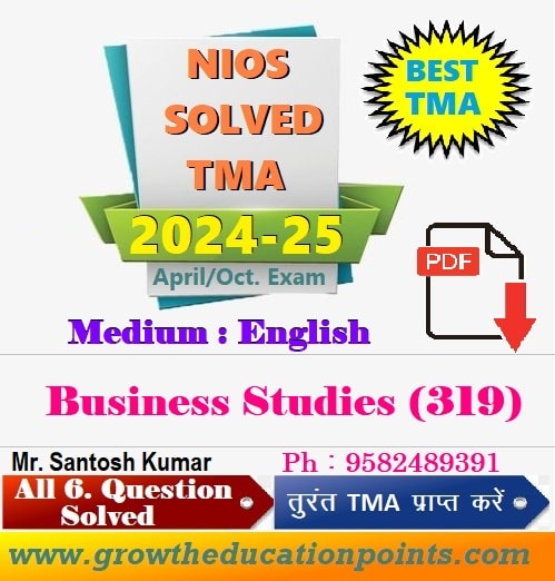 Business Studies-319 Nios Solved Assignment