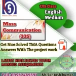 Nios Solved Assignment Mass communication (335)